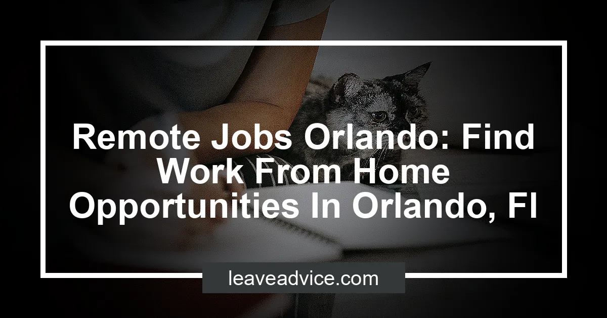 Remote Work Orlando Fl