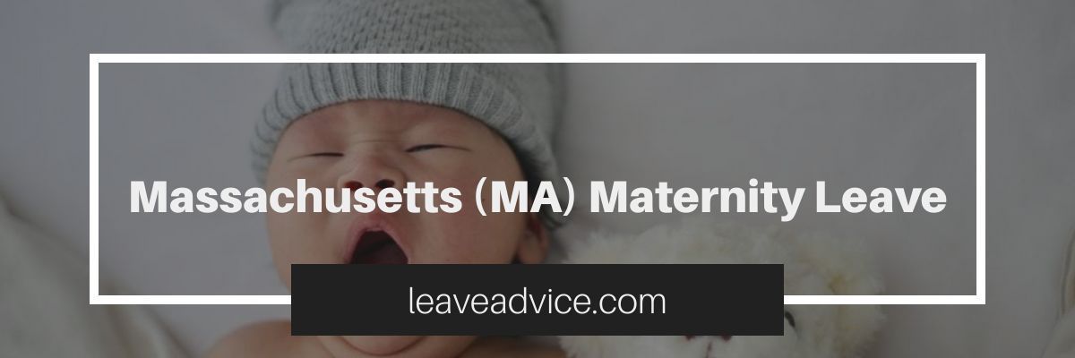Massachusetts MA Maternity Leave