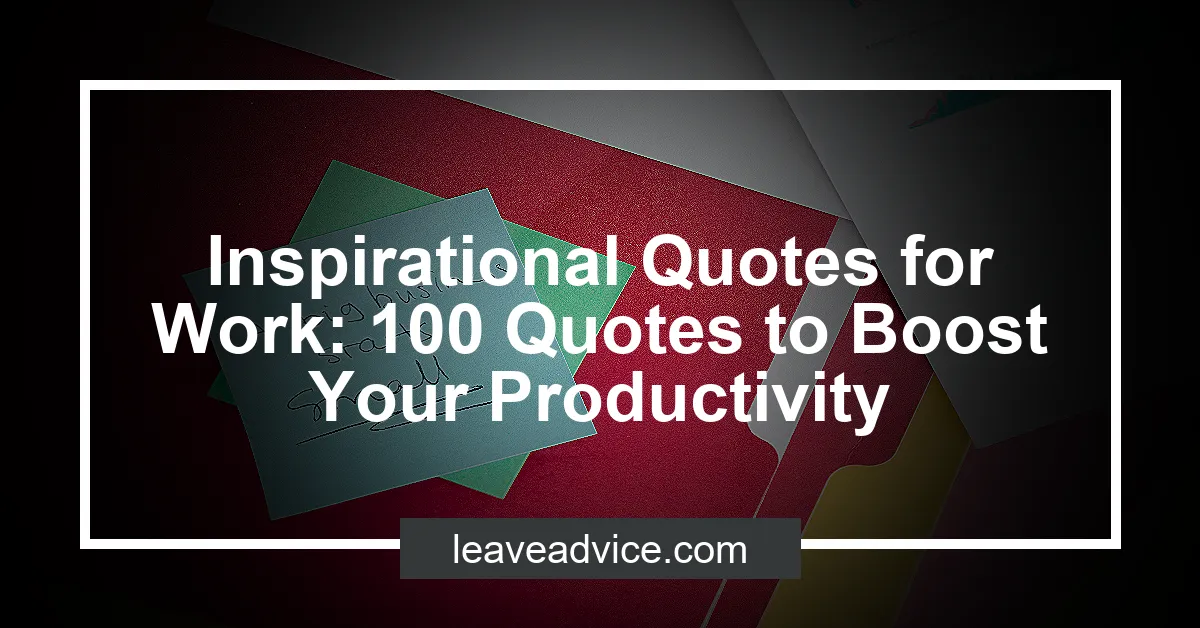 inspirational-quotes-for-work-100-quotes-to-boost-your-productivity