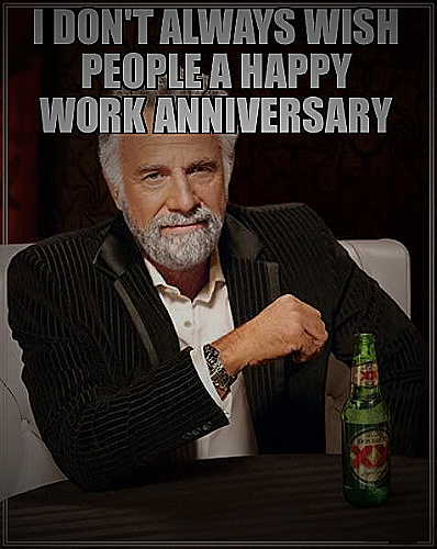 15 Year Club Meme - 15 year work anniversary meme