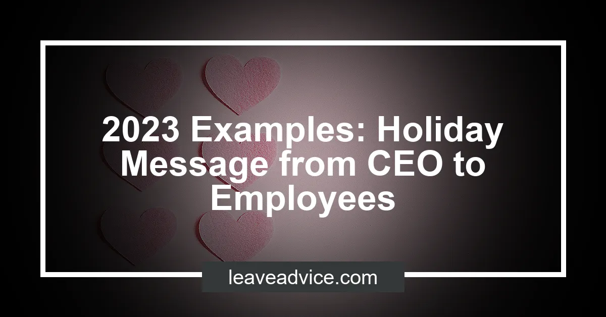 2023-examples-holiday-message-from-ceo-to-employees-leaveadvice