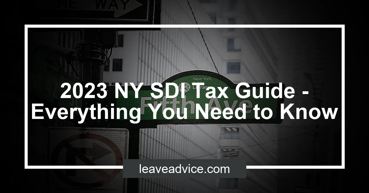 2023 NY SDI Tax Guide Everything You Need to Know