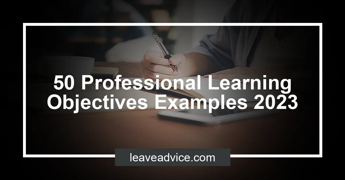 50 Professional Learning Objectives Examples 2023 8038