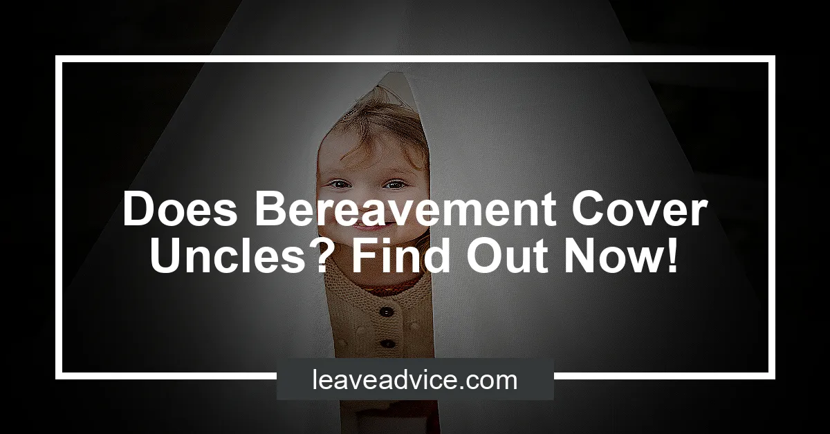 does-bereavement-cover-in-laws-2023-policy-changes-leaveadvice