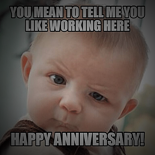 Example of a Happy Work Anniversary Meme