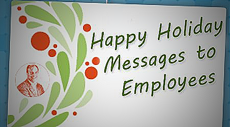 Holiday Messages to Employees