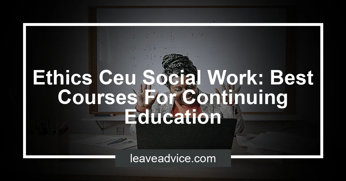 free social work ethics continuing education