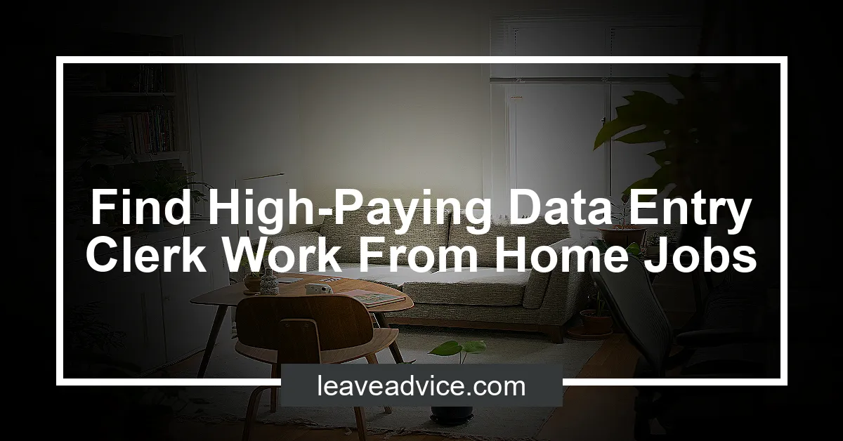 Find High Paying Data Entry Clerk Work From Home Jobs.webp