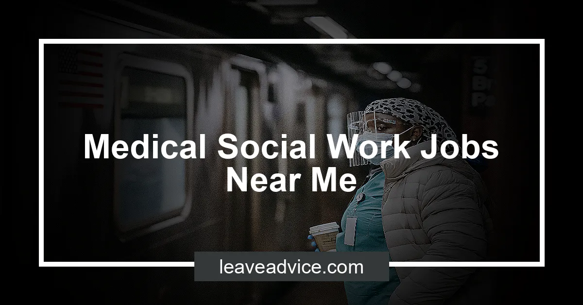 Medical Social Work Jobs Near Me.webp