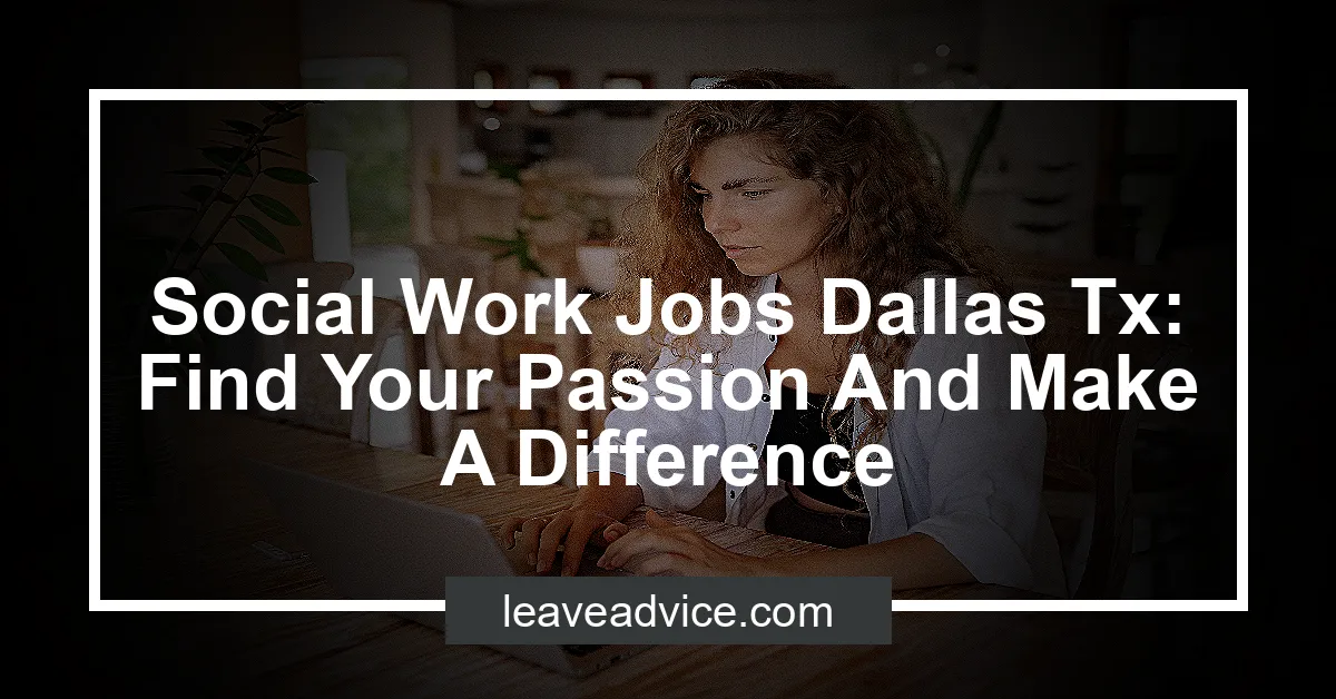 social work jobs in texas dallas