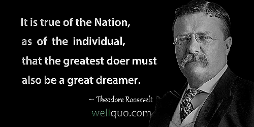 Theodore Roosevelt - images of best quotes of all-time