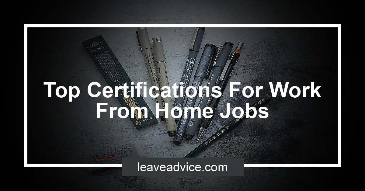 Top Certifications For Work From Home Jobs LeaveAdvice com