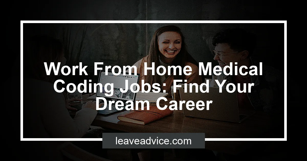 Medical Coding Work From Home Jobs