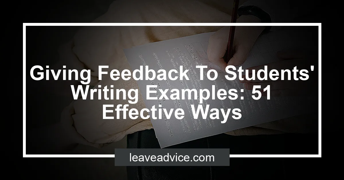 Giving Feedback To Students' Writing Examples: 51 Effective Ways ...