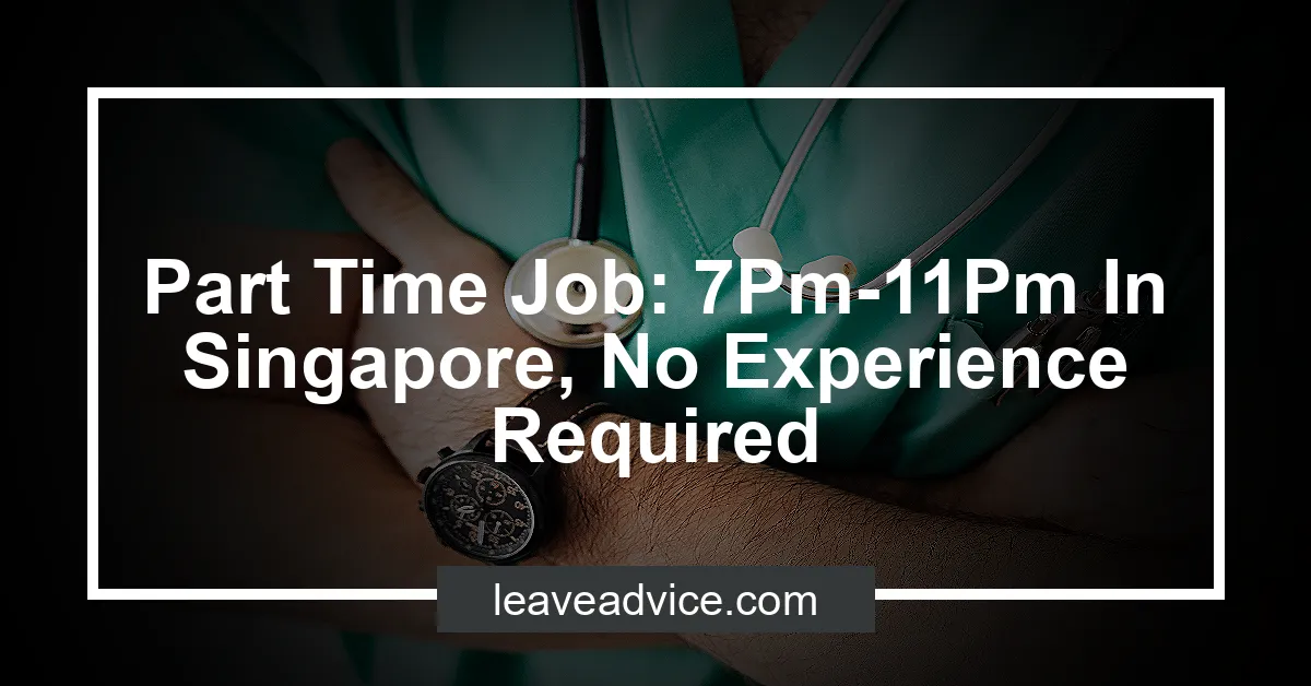 part-time-job-7pm-11pm-in-singapore-no-experience-required